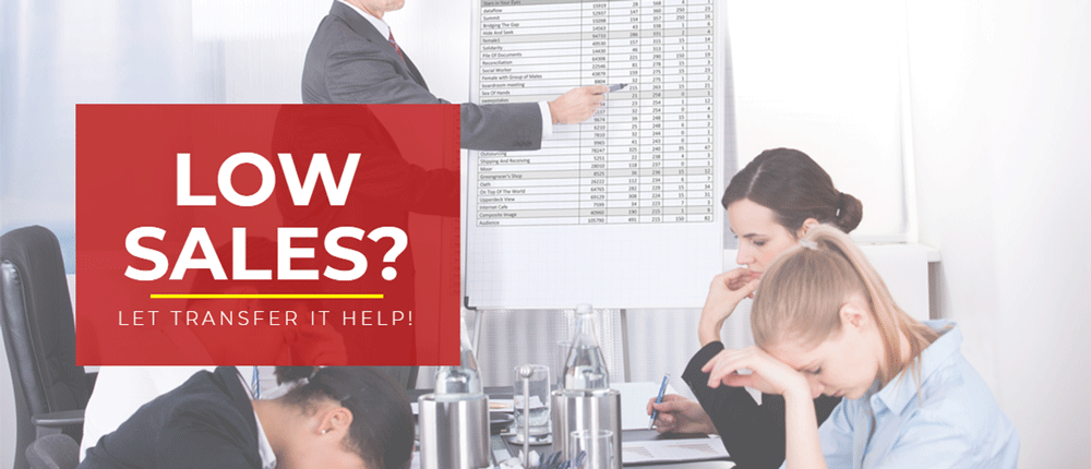 Low-sales-boost-your-sale-transfer it