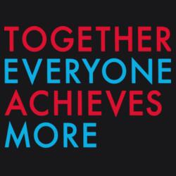 Together Everyone Achieves More Design