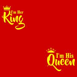 I'm his King/Queen Design