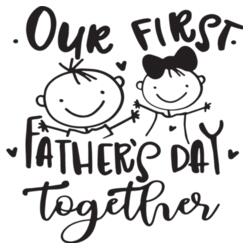 Our First Father's Day  Design