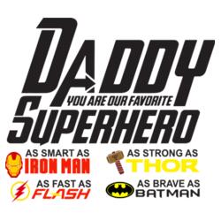 Daddy, you are our favorite Superhero Design