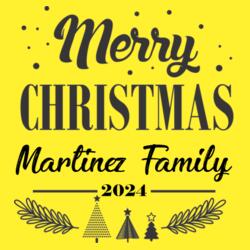 Martinez Family, Family Shirt w/ Editable Name - CHF-12 Design