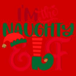 I'm the Naughty ELF, Christmas Funny Design - ND-16 Design