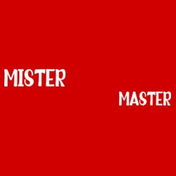 Mister and Master Design