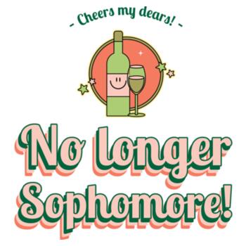 Cheers my dears! No longer Sophomore!  Design