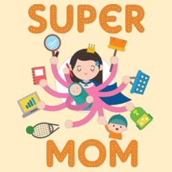 Super Mom, The best Multitasker Design