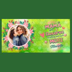 MAMA you Deserve everything and much MORE, Photo Frame with Customizable Image and Personalized Name, Perfect Gift for Mother's Day - MOM-009 Design