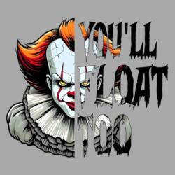 You'll Float Too, Pennywise, Halloween Shirt - HHA-004 Design
