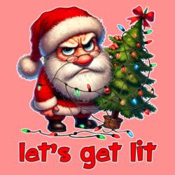 Let's Get Lit, Funny Santa Claus Christmas Shirt - FCS-04 Design