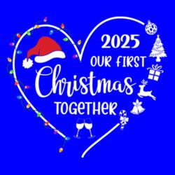 2025, Our First Christmas Together, Couple Shirt for Christmas - OCF-01 Design