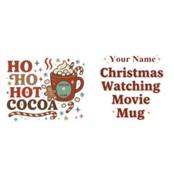HO HO HOT COCOA, Christmas Mug Wrap with Personalized Name - CTM-05 Design