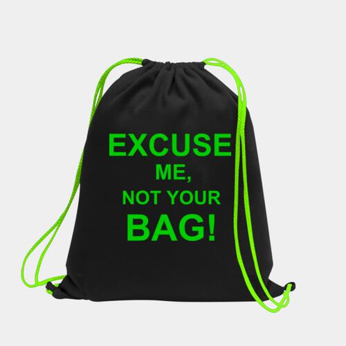 Excuse Me, Not Your Bag! Statement Neon Drawstring Bag Thumbnail