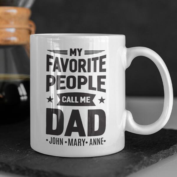 My favorite people call me Dad Thumbnail