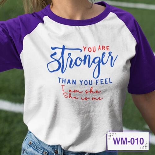 You are Stronger than you feel, I am she, She is me, Women's Month - WM-010 Thumbnail