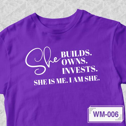 She Build. Owns. Invests. She is me, I am she - WM-006 Thumbnail