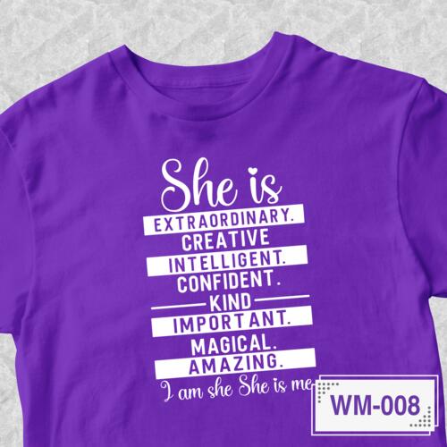 She is Extraordinary, Creative, Intelligent, Kind, Confident, Important, Amazing, Magical, I am she, She is me - WM-008 Thumbnail