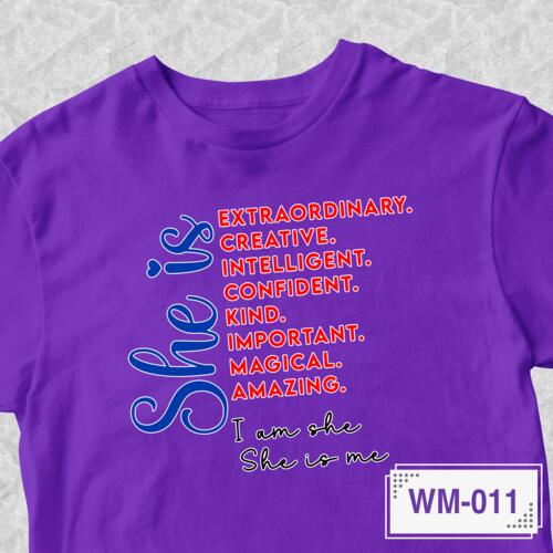 She is Extraordinary, Creative, Intelligent, Kind, Confident, Important, Amazing, Magical. I am she, She is me - WM-011 Thumbnail