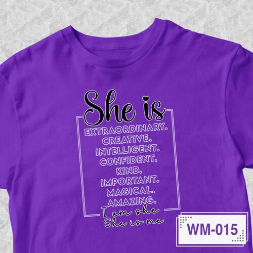 She is Extraordinary. Creative. Intelligent. Confident. Kind. Important. Magical. Amazing. I am she, She is me - WM-015 Thumbnail