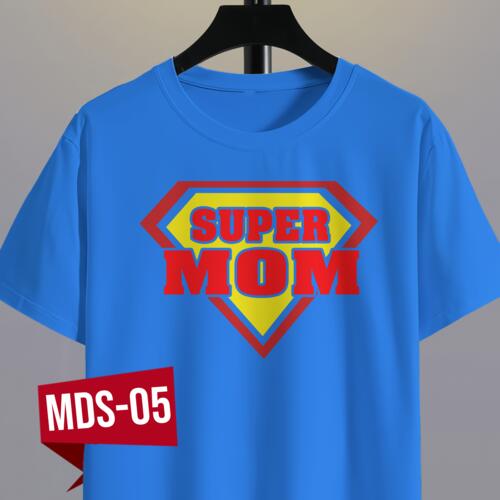 SUPER MOM, Best Gift for Mother's Day, Shirt for Mother, Happy Mother's Day - MDS-05 Thumbnail