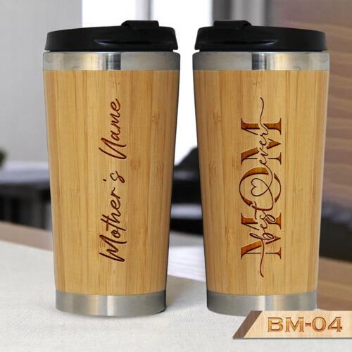best MOM ever, Perfect gift for Best Mom, Personalized Bamboo Cup with Lid, Engraving Bamboo Cup, Happy Mother's Day - BM-04 Thumbnail