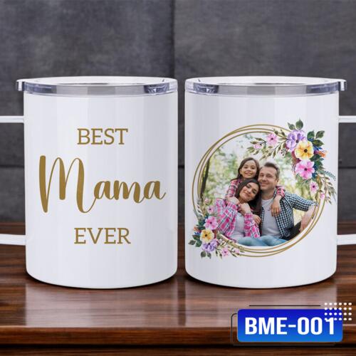 BEST Mama EVER, Photo Frame with Customizable Image, Stainless Coffee Cup, Best gift for Mother's Day - BME-001 Thumbnail