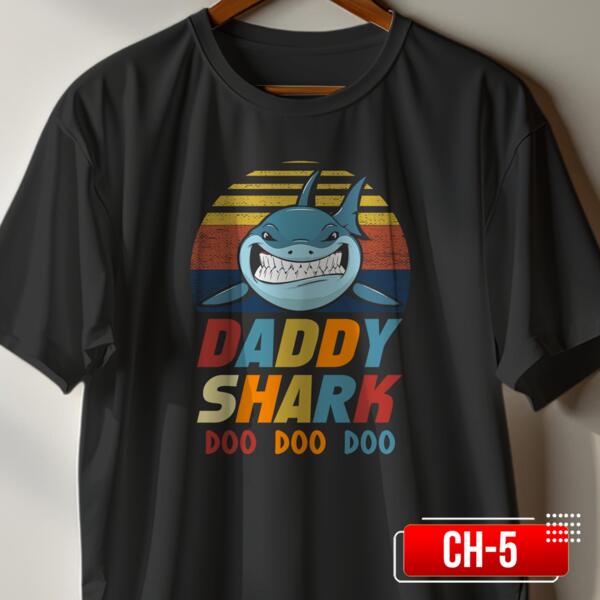 DADDY SHARK DOO DOO DOO, Perfect Gift for Cool Father, Streetwear Shirt for Father's Day - CH-5 Thumbnail