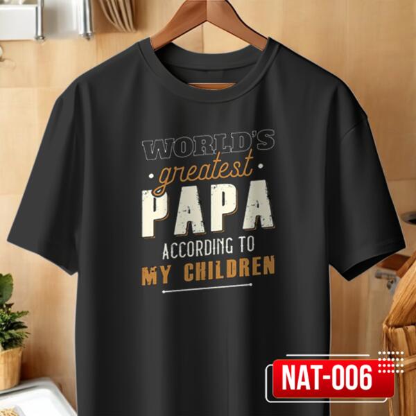 WORLD'S greatest PAPA according to my Children, Funny Retro Shirt for you DAD, Happy Father's Day - NAT-006 Thumbnail