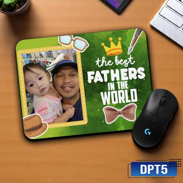 the best FATHERS in the WORLD, Mouse Pad for Best Father, Best Gift for Father's Day - DPT5 Thumbnail