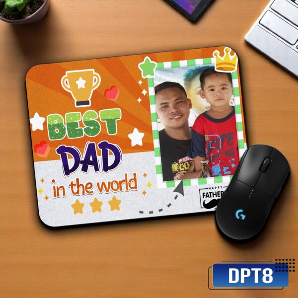 BEST DAD in the world, Mouse Pad for BEST DAD, Best Gift for Father's Day - DPT8 Thumbnail
