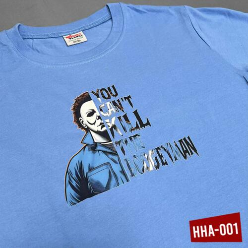 You Can't Kill The Boogeyman, Michael Myers, Halloween Shirt - HHA-001 Thumbnail