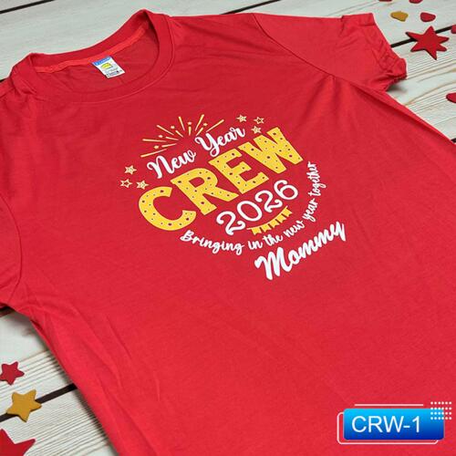 New Year CREW 2026, Bringing in the new your together, New Year Shirt 2026 for Mommy - CRW-1 Thumbnail
