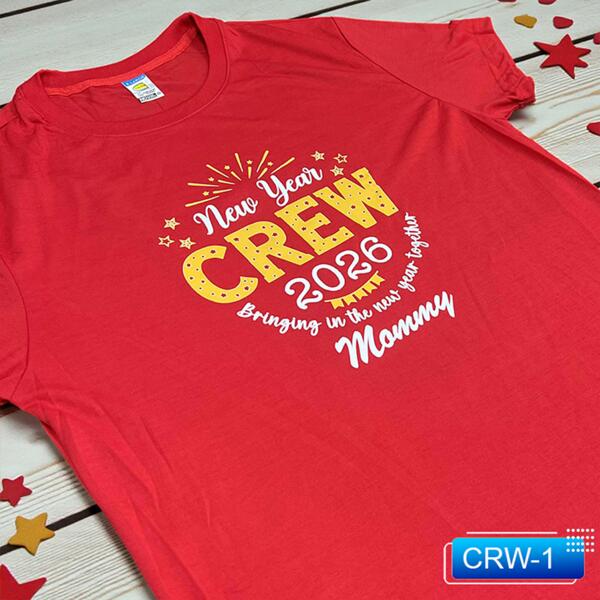 New Year CREW 2026, Bringing in the new your together, New Year Shirt 2026 for Mommy - CRW-1 Thumbnail