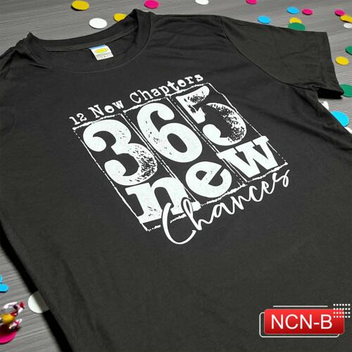 12 New Chapter 365 new Chances, New Year Shirt 2026 - NCN-B Thumbnail