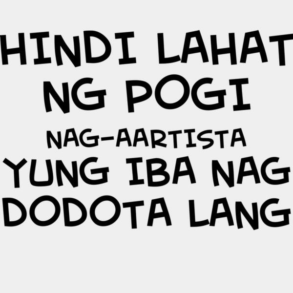 Hindi Lahat ng Pogi - (Nag-Aartista Yung Iba Nag Dodota Lang) - HL4 Thumbnail