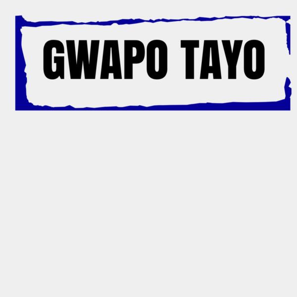 GWAPO TAYO Thumbnail
